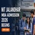 NIT Jalandhar MBA Self-Sponsored Admission 2026 Begins; Apply by June 3